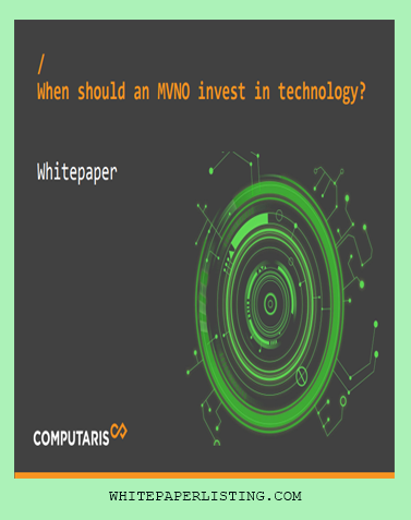 When should an MVNO invest in technology?